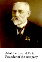 Adolf Ferdinand Rassau Founder of the company